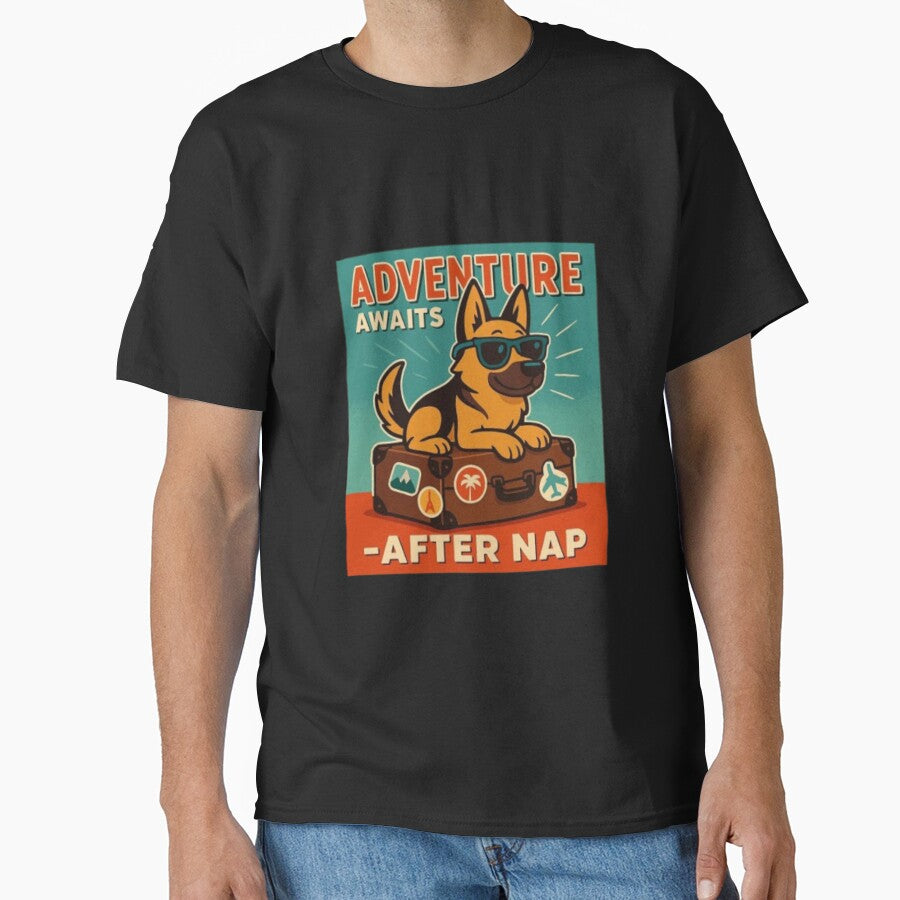 Adventure Awaits After Nap – Funny Sarcastic German Shepherd Dog Humor Design by Typologystudios T-Shirts,... (Image 1)