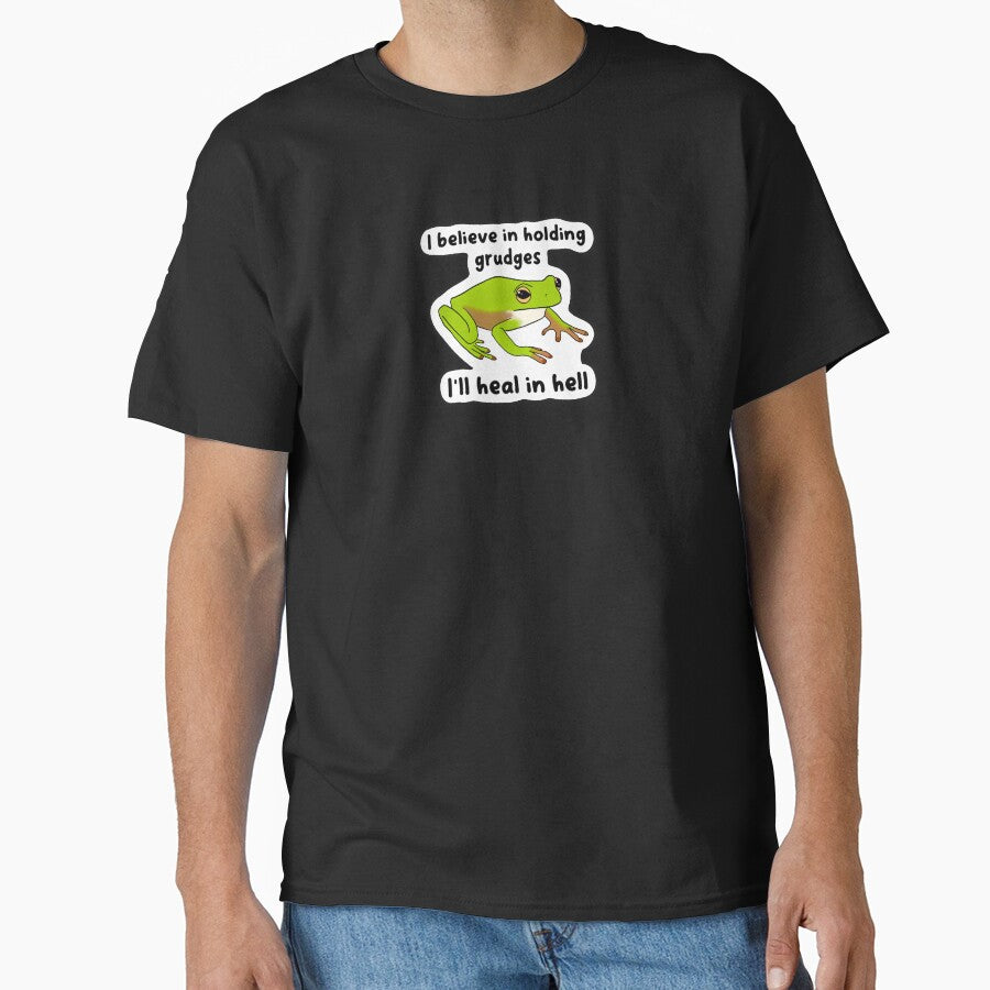 I believe in holding grudges , I’ll heal in hell fr by DarbyHunterArt T-Shirts, Hoodie, Sweatshirt (Image 1)