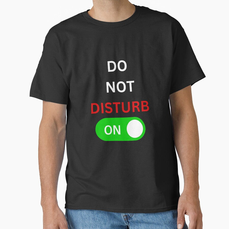 I'm busy, Leave me alone, Do Not Disturb, (White Writing) by LewaTahami T-Shirts, Hoodie, Sweatshirt (Image 1)