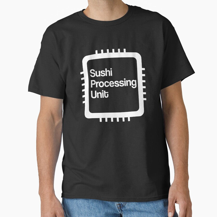 SUSHI PROCESSING UNIT by styleofpop T-Shirts, Hoodie, Sweatshirt | BlankRebels.com (Image 1)