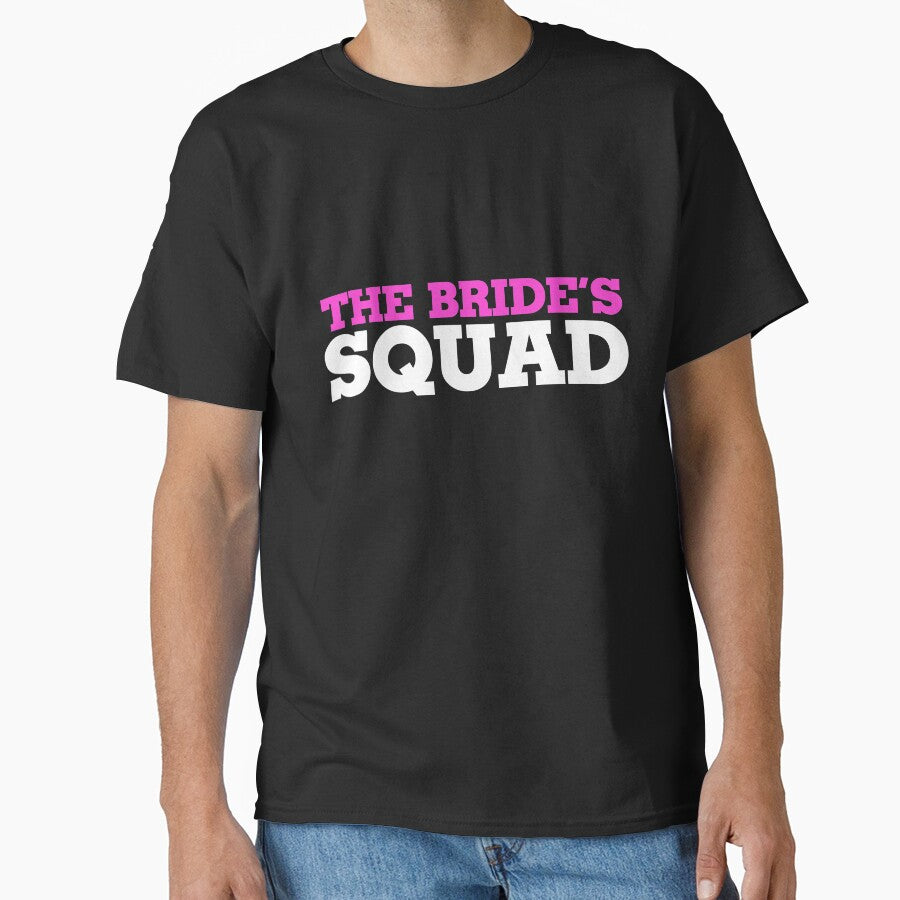 The Bride's Squad by Boog Monst T-Shirts, Hoodie, Sweatshirt | BlankRebels.com (Image 1)