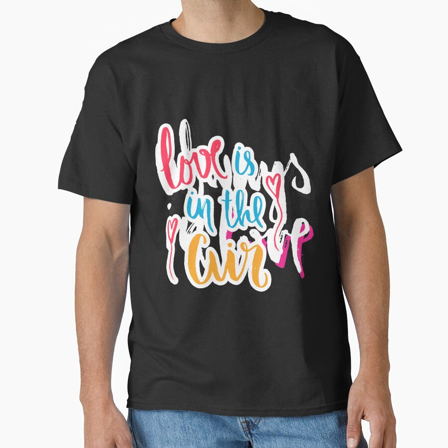 Love Is In The Air by So Witcasm ? T-Shirts, Hoodie, Sweatshirt | BlankRebels.com (Image 1)