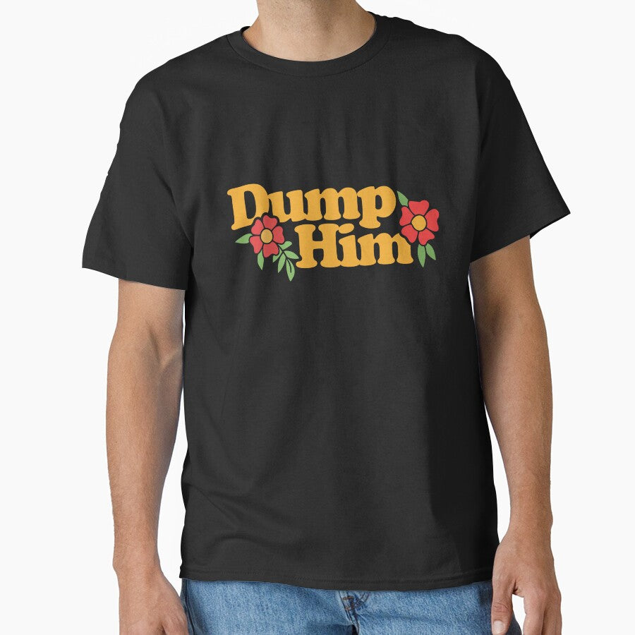 Dump Him by Boog Monst
