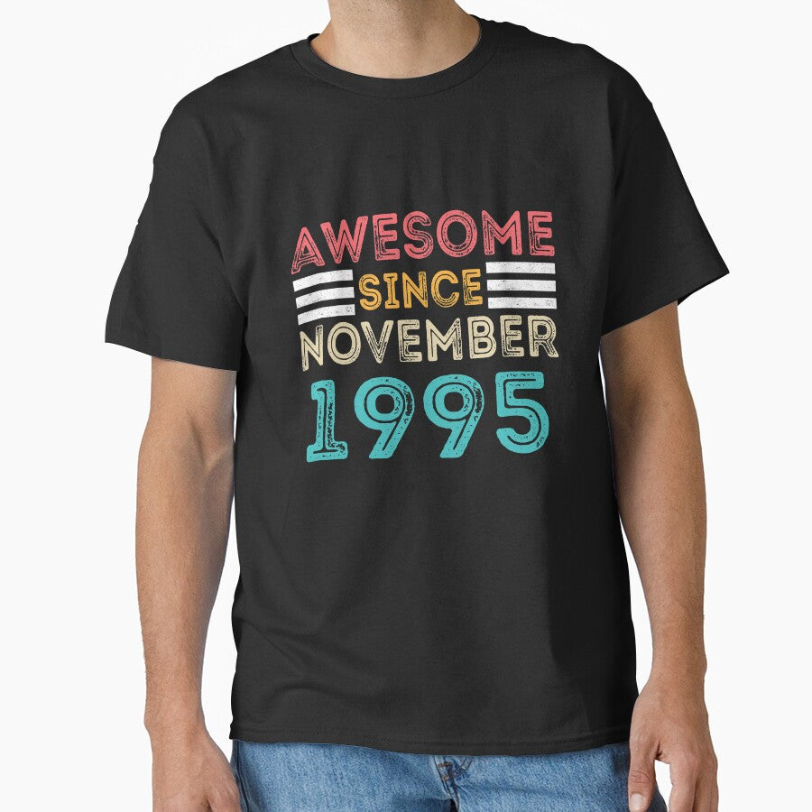 Retro Vintage 25th Birthday - Awesome Since November 1995 by meedTee T-Shirts, Hoodie, Sweatshirt | BlankRebels.com (Image 1)