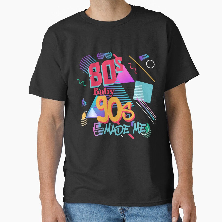 Vintage 80s Baby 90s Made Me Retro Memphis Graphic Throwback by majuga T-Shirts, Hoodie, Sweatshirt (Image 1)