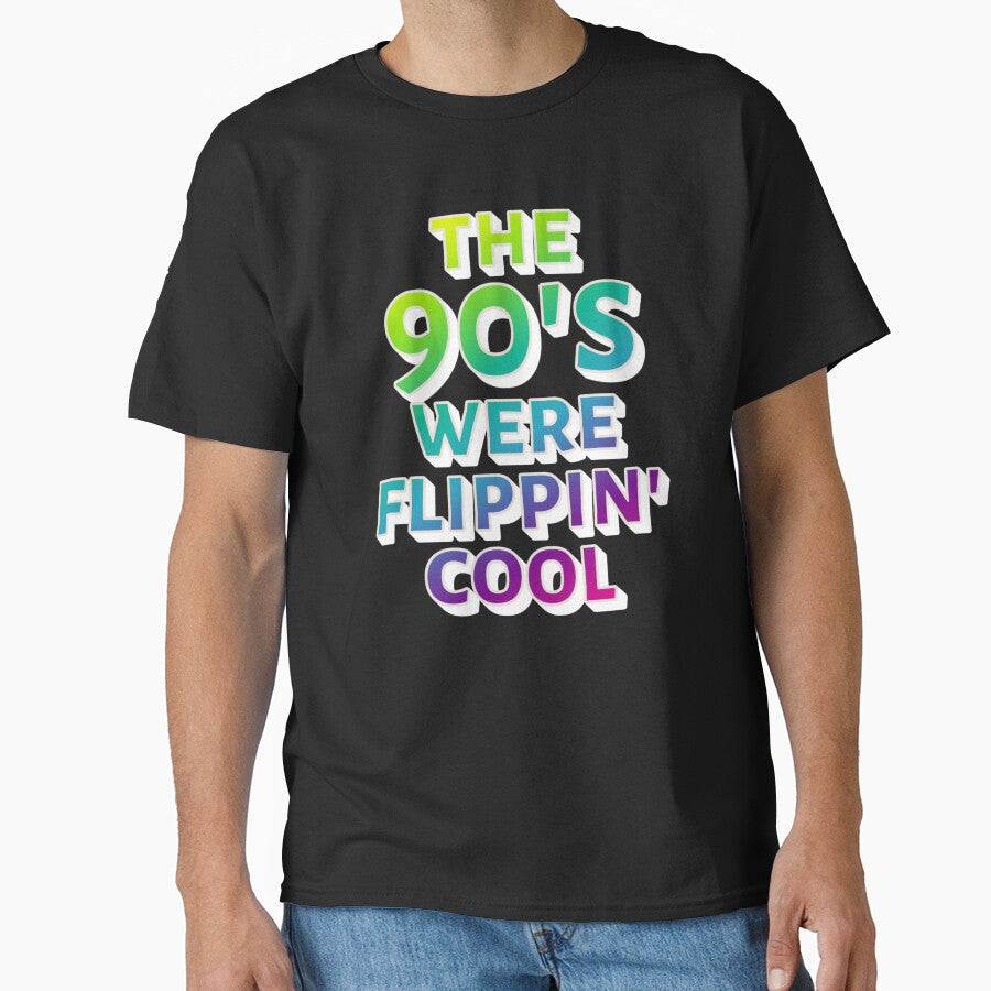 Colorful The 90's Were Flippin' Cool, Ombre Pastel Retro Style Design by TrulyEpoque T-Shirts, Hoodie, Sweatshirt (Image 1)