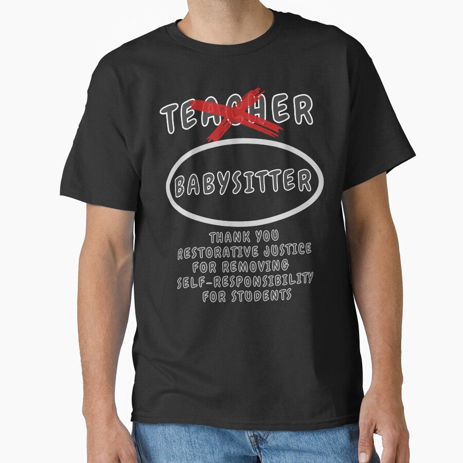 Teacher AKA Babysitter by MojaveTradePost T-Shirts, Hoodie, Sweatshirt | BlankRebels.com (Image 1)