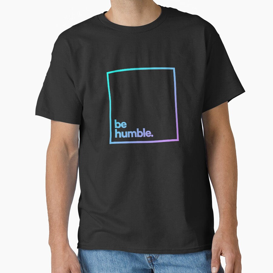 Be Humble Minimal Color Typography by meeneemal T-Shirts, Hoodie, Sweatshirt | BlankRebels.com (Image 1)