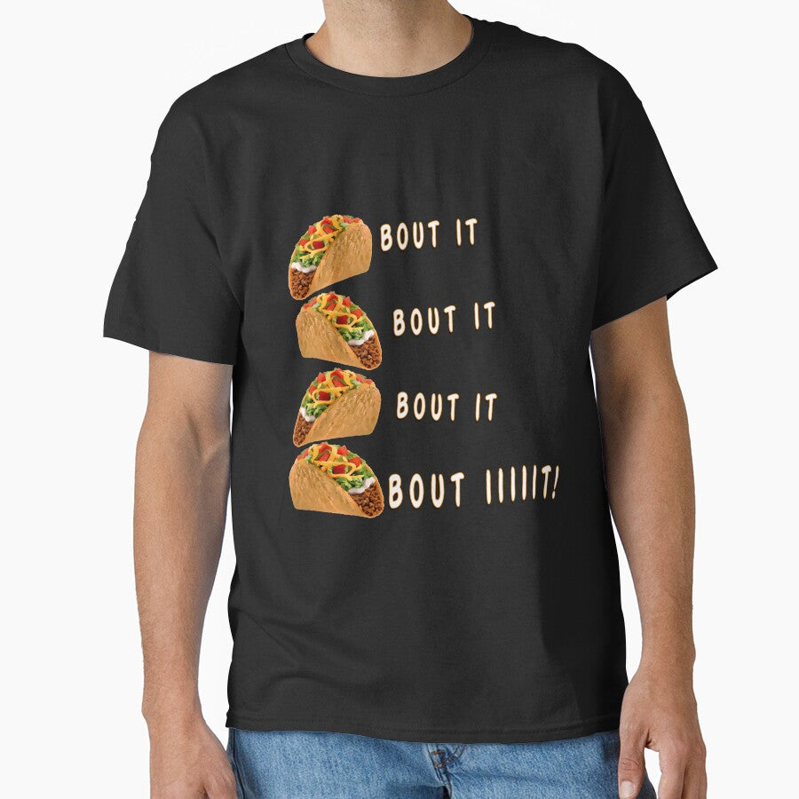 Taco Bout It! by Rockergandalf T-Shirts, Hoodie, Sweatshirt | BlankRebels.com (Image 1)