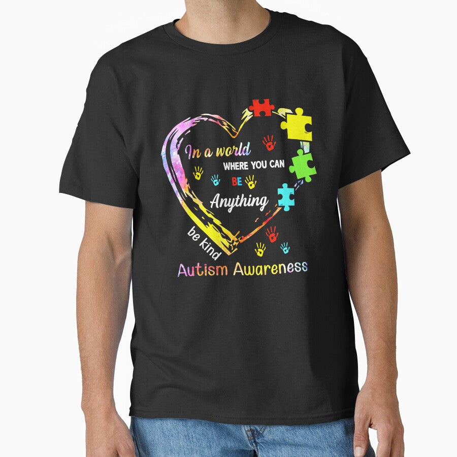 In a World Where You Can Be Anything Be Kind Autism by ThomasTrump T-Shirts, Hoodie, Sweatshirt | BlankRebels.com (Image 1)
