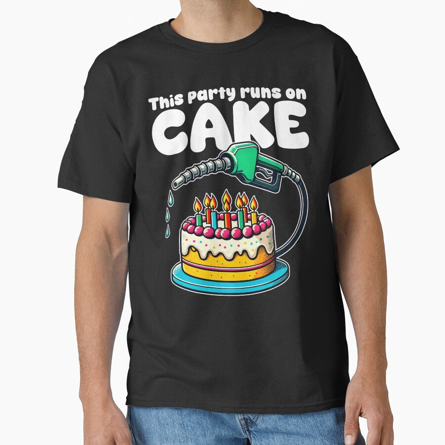 THIS PARTY RUNS CAKE T-Shirts, Hoodie, Sweatshirt