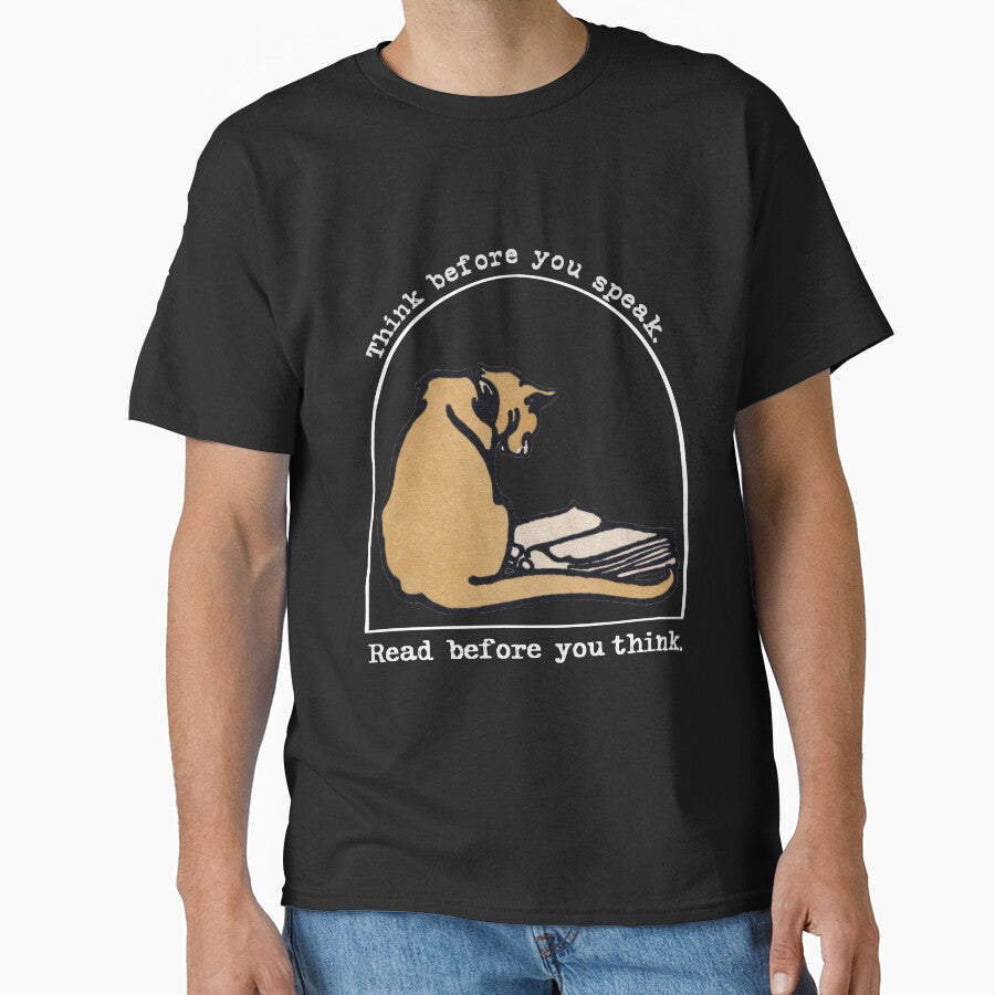 Think Before You Speak. Read Before you Think Academia by SnakeCharm T-Shirts, Hoodie, Sweatshirt | BlankRebels.com (Image 1)
