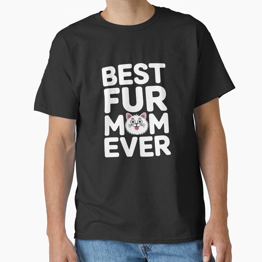 Best Fur Mom Ever T-Shirts, Hoodie, Sweatshirt
