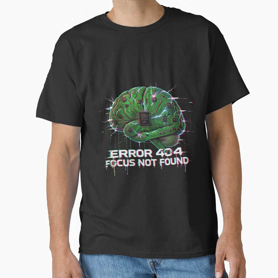 ERROR 404 FOCUS NOT FOUND funny ADHD Coder Brain by shop43 T-Shirts, Hoodie, Sweatshirt | BlankRebels.com (Image 1)