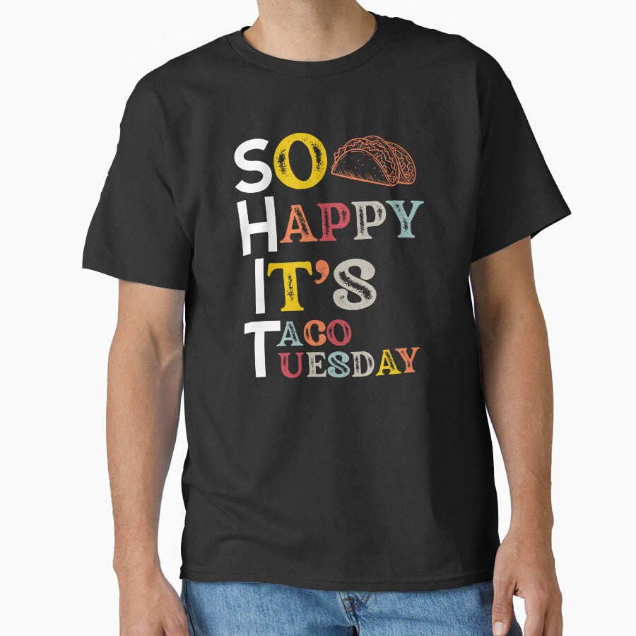Its Taco Tuesday by SunfullyYours T-Shirts, Hoodie, Sweatshirt | BlankRebels.com (Image 1)