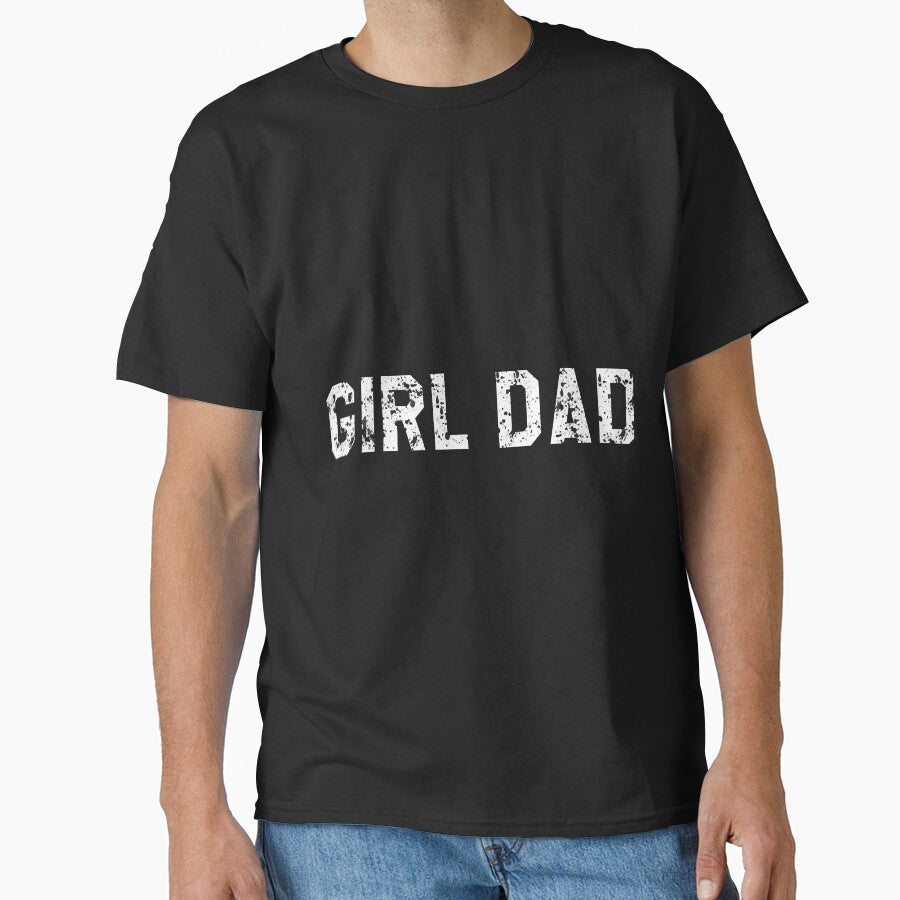 Girl-Dad-Distressed by Spurlock Ward T-Shirts, Hoodie, Sweatshirt | BlankRebels.com (Image 1)
