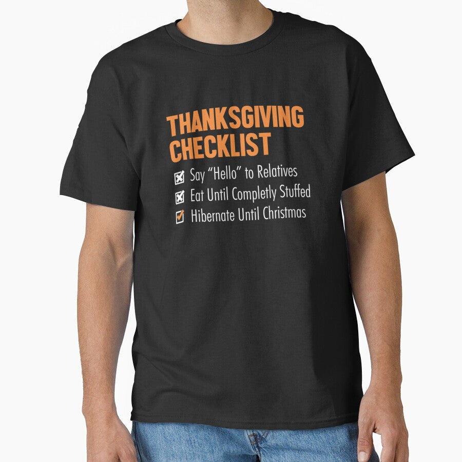 thanksgiving checklilst by Dorothy Dempsey T-Shirts, Hoodie, Sweatshirt | BlankRebels.com (Image 1)