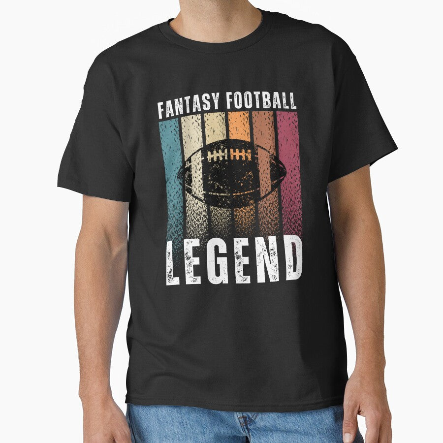 Fantasy Football Legend Essential T-Shirts, Hoodie, Sweatshirt