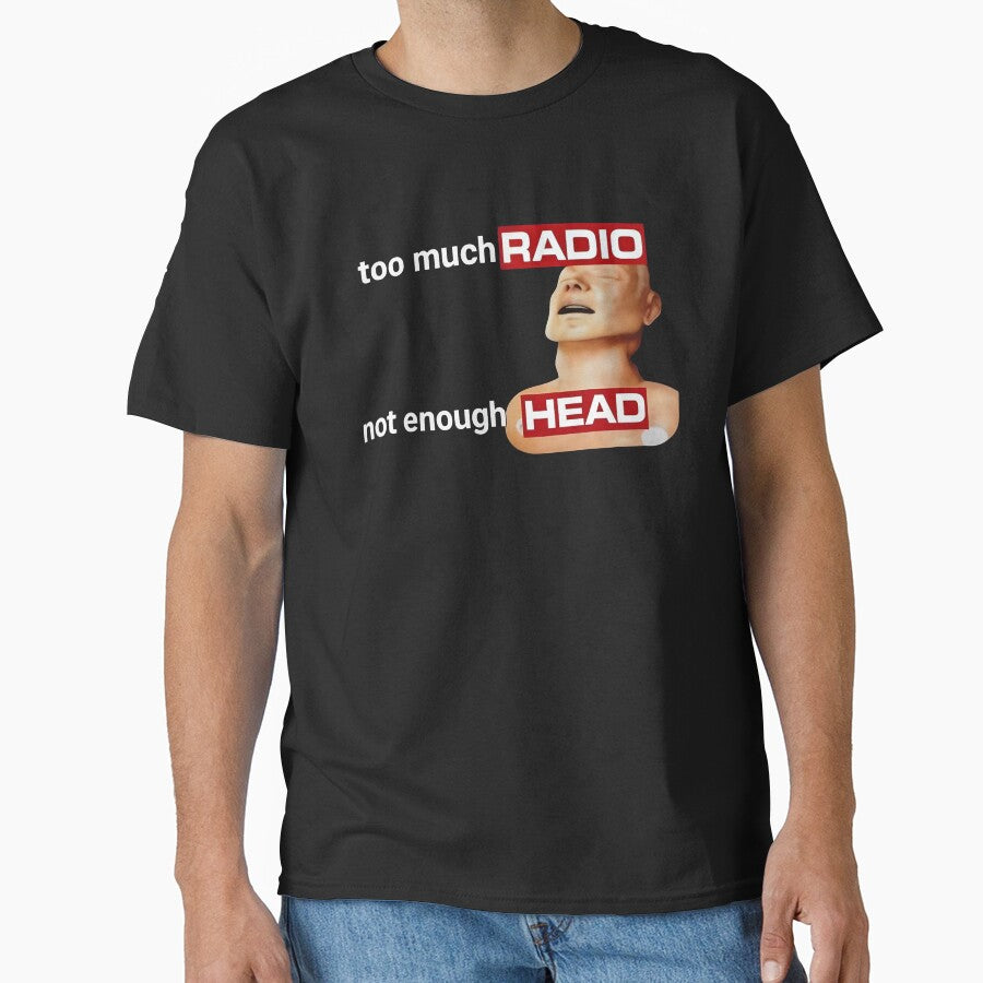 Funny Radiohead, meme graphic, viral tiktok, radio head parody by johnfitz-tee