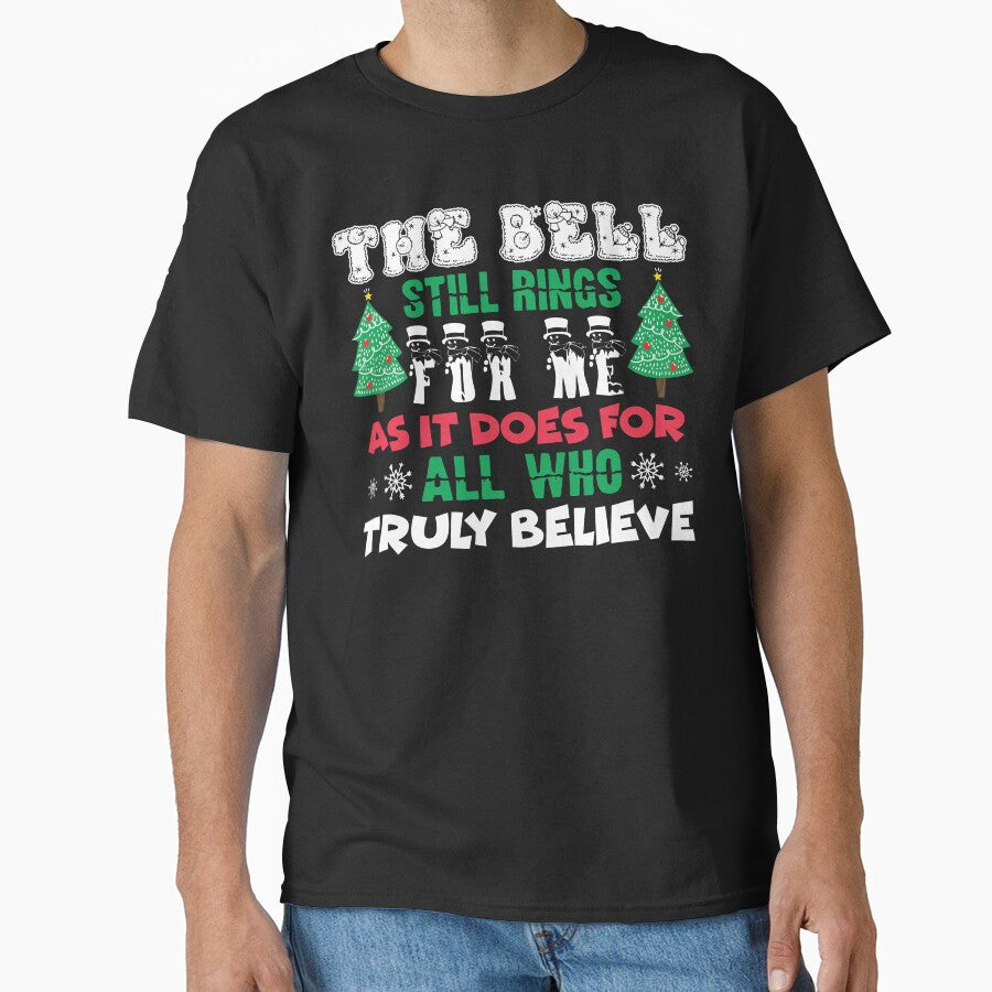 Christmas - Christmas, The Bell Still Rings For Me by UnknownArtistt T-Shirts, Hoodie, Sweatshirt | BlankRebels.com (Image 1)