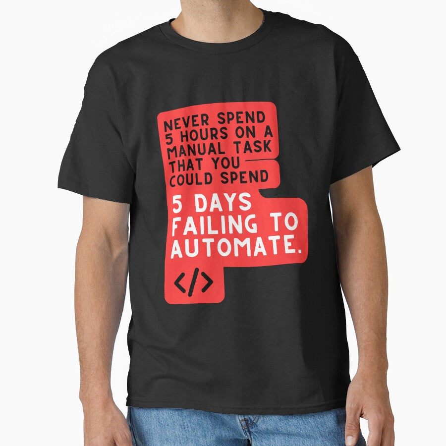 automate your life by gsterphoto T-Shirts, Hoodie, Sweatshirt | BlankRebels.com (Image 1)
