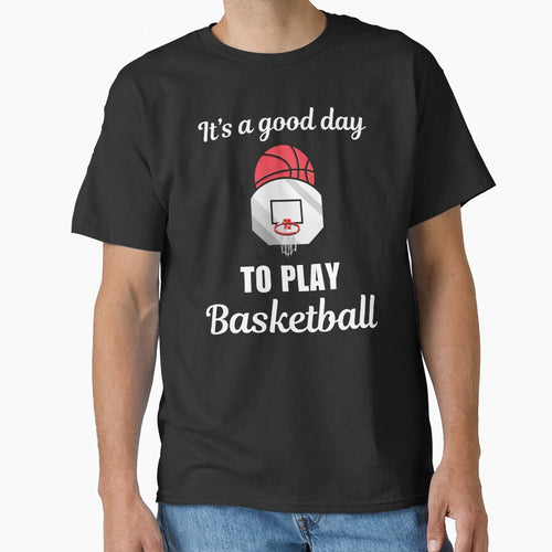 It's a good day to play basketball, funny quote or saying for people who love and like basketball sport by... (Image 1)