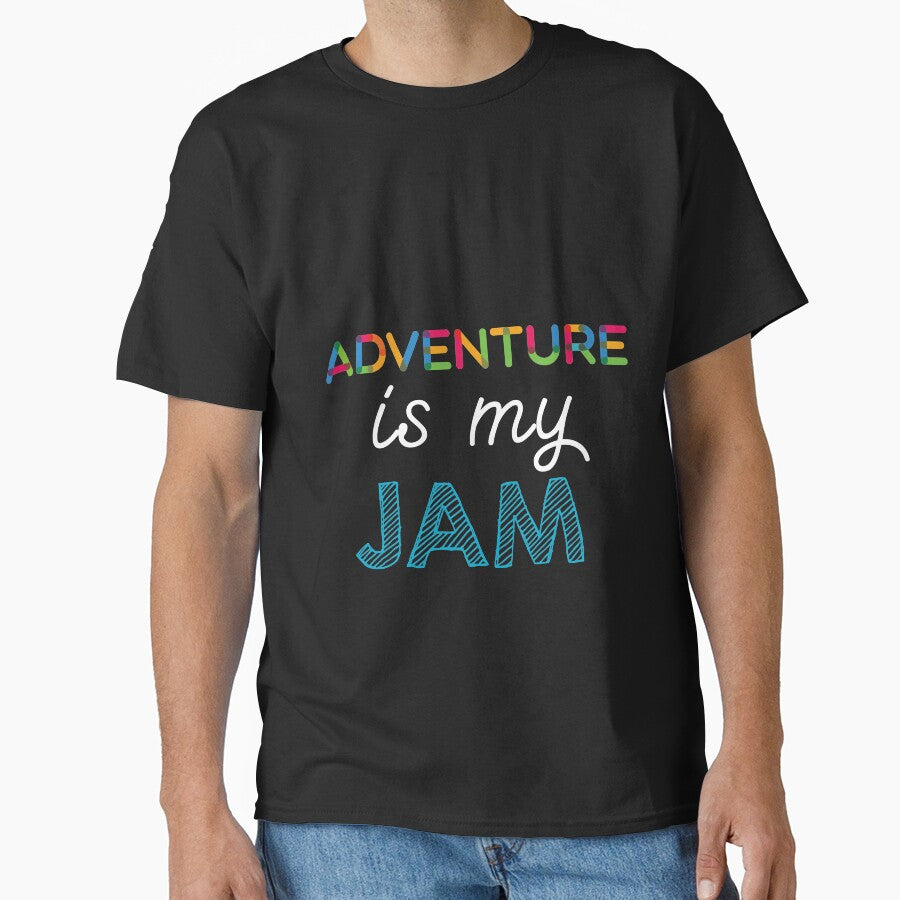 Adventure is my Jam. Funny Adventure Design by Custom365 T-Shirts, Hoodie, Sweatshirt | BlankRebels.com (Image 1)