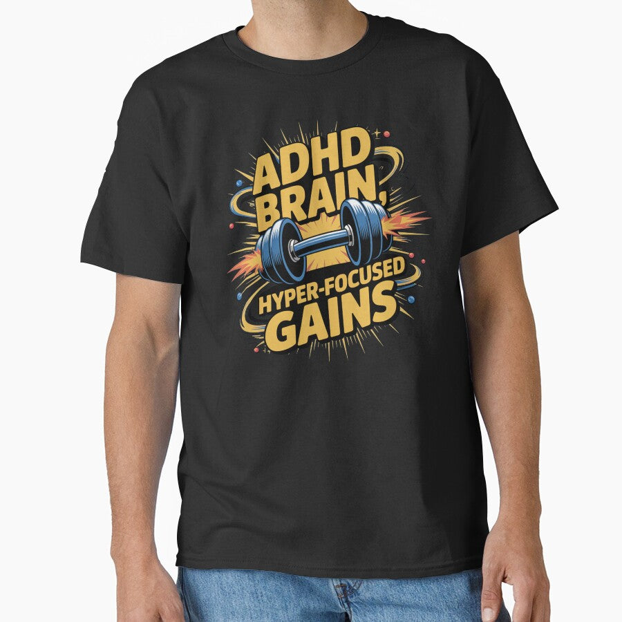 ADHD brain, hyperfocused gains, ADHD fitness by NoetherSym T-Shirts, Hoodie, Sweatshirt | BlankRebels.com (Image 1)