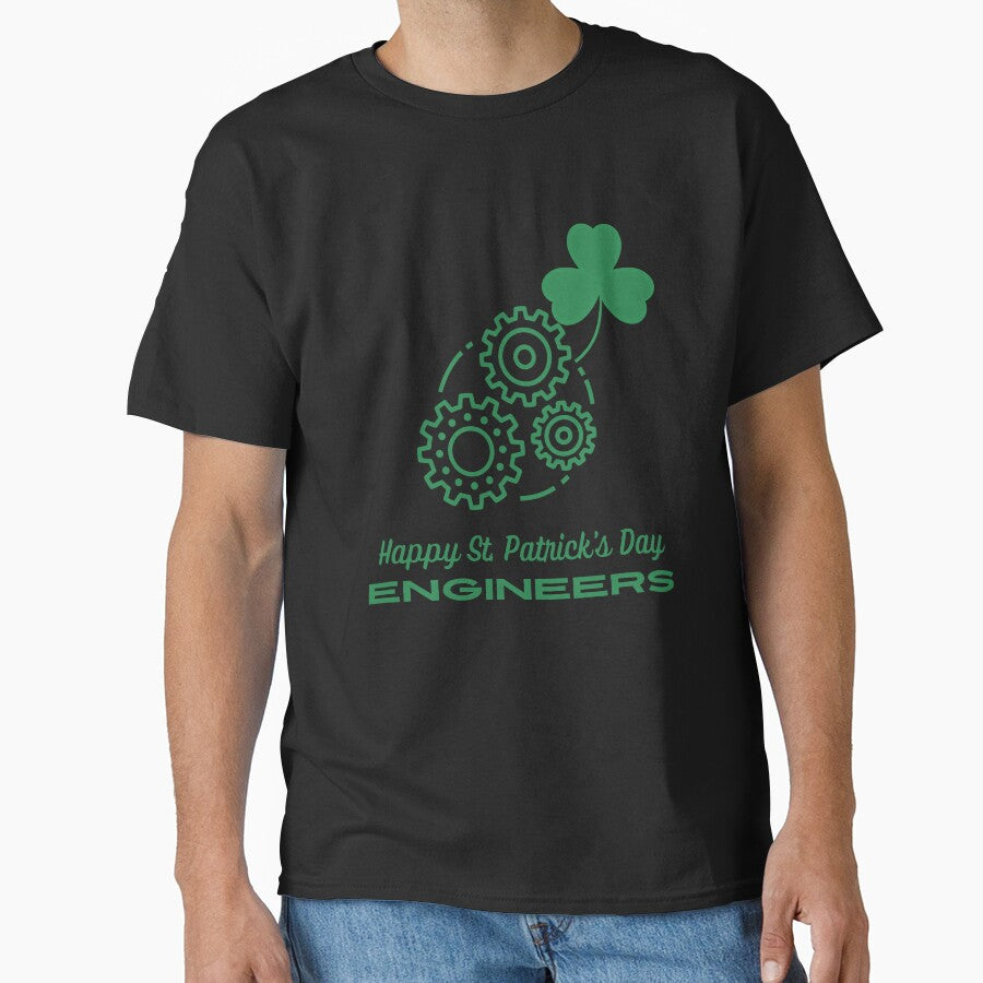 Happy St. Patrick's Day Engineers by CiCiMiMi T-Shirts, Hoodie, Sweatshirt | BlankRebels.com (Image 1)