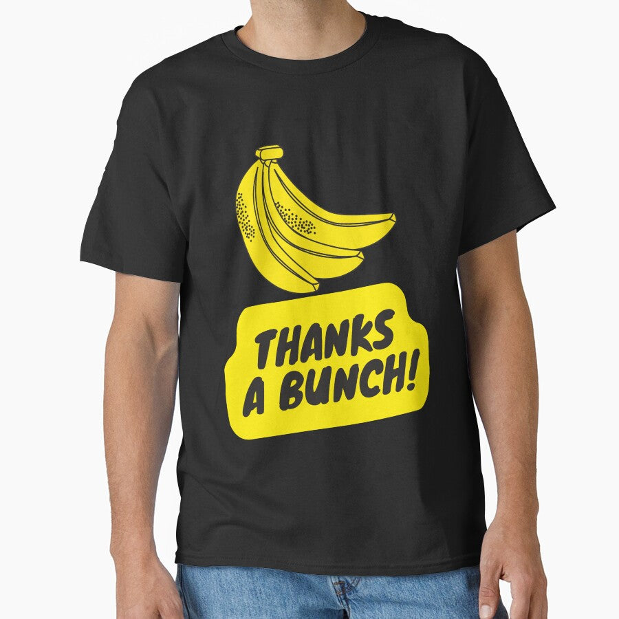 banana thanks a bunch by Highhocreations T-Shirts, Hoodie, Sweatshirt | BlankRebels.com (Image 1)