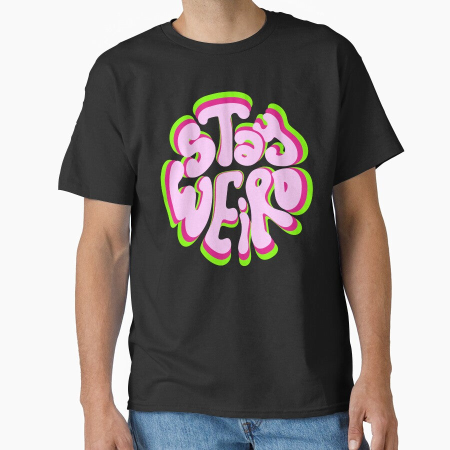 stay weird colorful floral colourful floral graffiti style by Alyn8 T-Shirts, Hoodie, Sweatshirt | BlankRebels.com (Image 1)