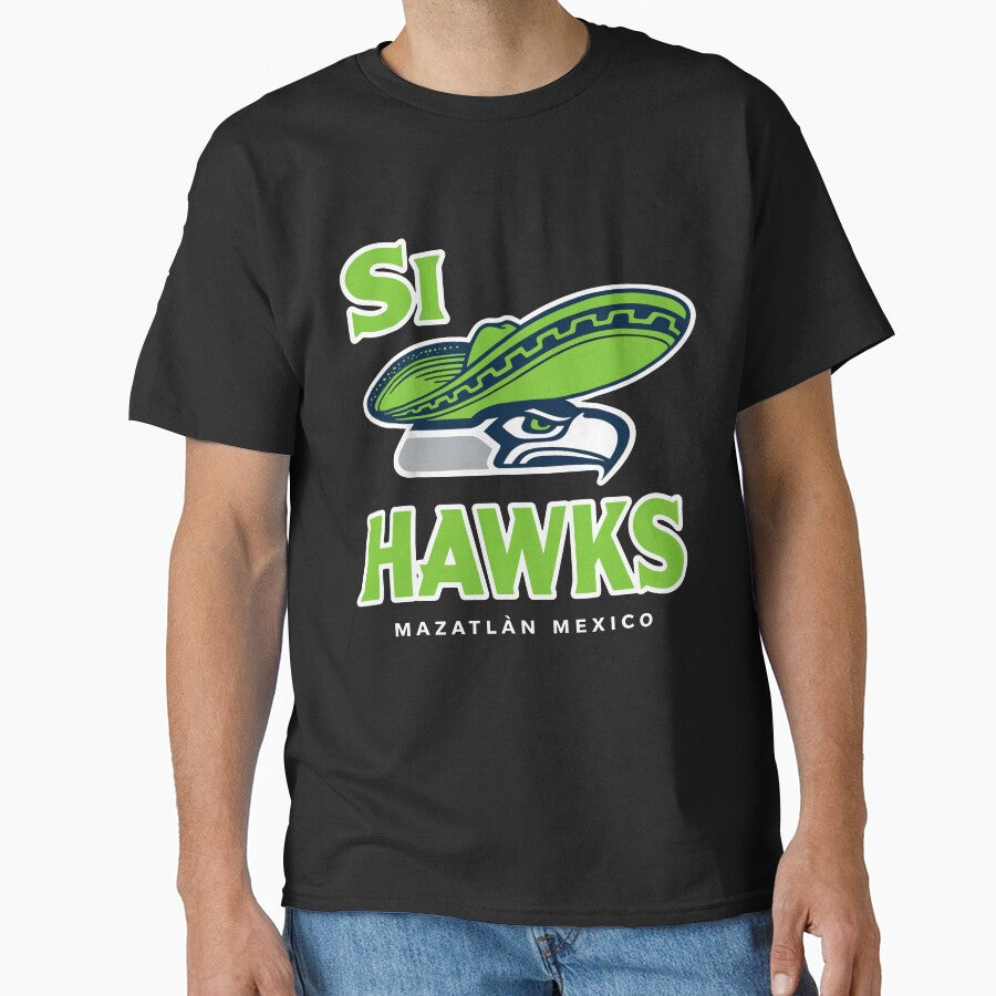 Si Hawks Seattle Mazatlan Mexico - Football Fan Vacation by barrycantre11 T-Shirts, Hoodie, Sweatshirt (Image 1)