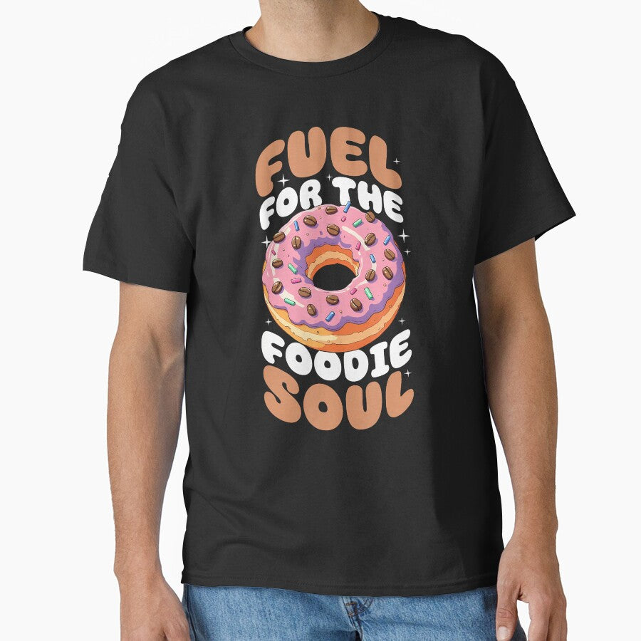 Donut With Coffee Beans Fuel For The Foodie Soul by ClaraTeresa1 T-Shirts, Hoodie, Sweatshirt | BlankRebels.com (Image 1)