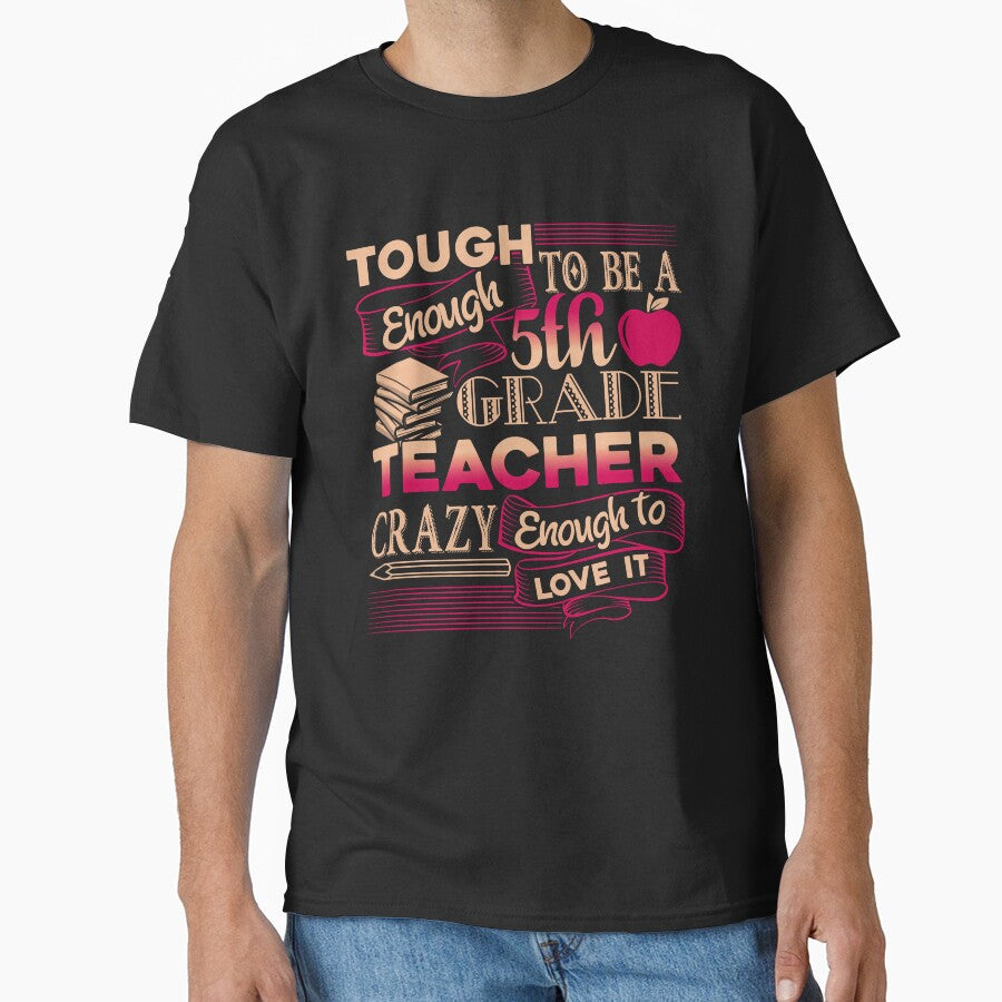 5th Grade Teacher - Proud 5th Grade Teacher by UnknownArtistt T-Shirts, Hoodie, Sweatshirt | BlankRebels.com (Image 1)