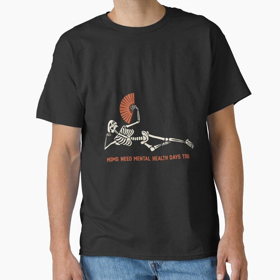Moms Need Mental Health Days Too by Winter--Flowers T-Shirts, Hoodie, Sweatshirt | BlankRebels.com (Image 1)