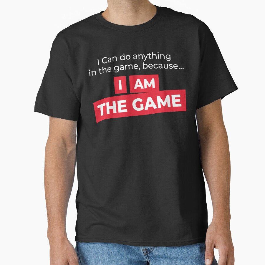 I AM the game by FreshCorner T-Shirts, Hoodie, Sweatshirt | BlankRebels.com (Image 1)