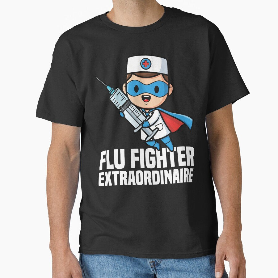 FLU FIGHTER EXTRAORDINAIRE - DOCTOR GIFT by KEF Custom T-Shirts, Hoodie, Sweatshirt | BlankRebels.com (Image 1)