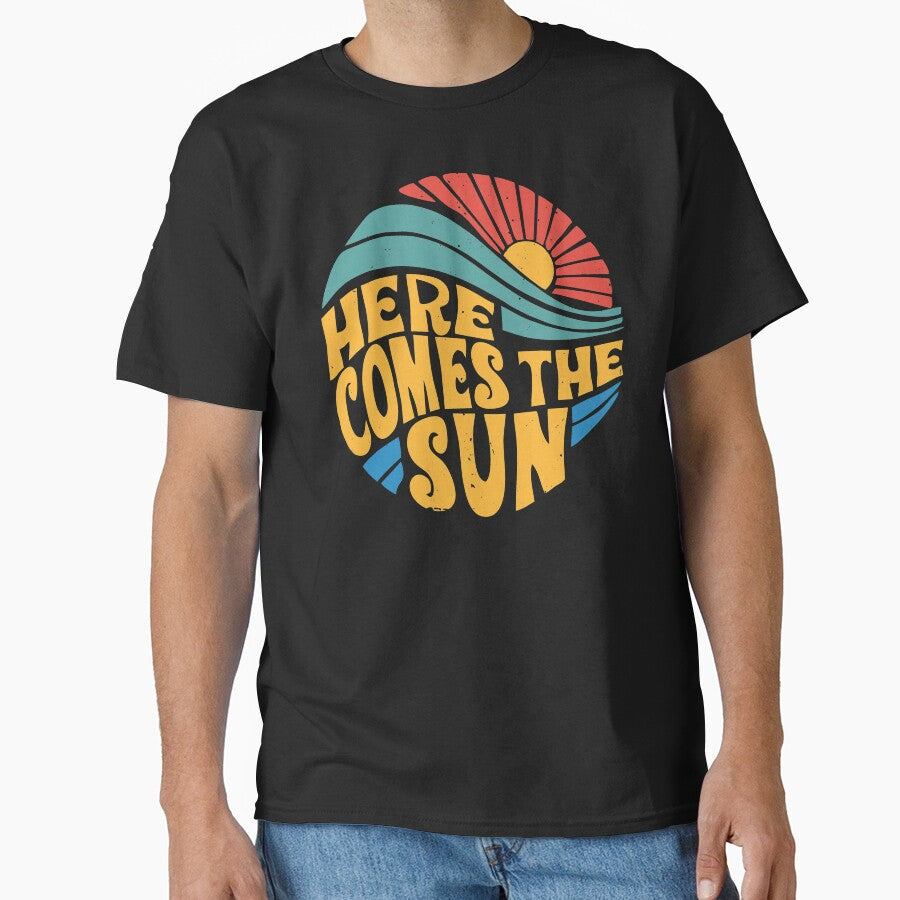 Here Comes the Sun by BRVART T-Shirts, Hoodie, Sweatshirt | BlankRebels.com (Image 1)