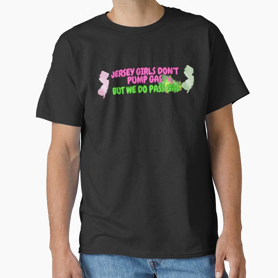 Jersey Girls Don't Pump Gas (but Pass Gas) Bumper Sticker by tasteful-art