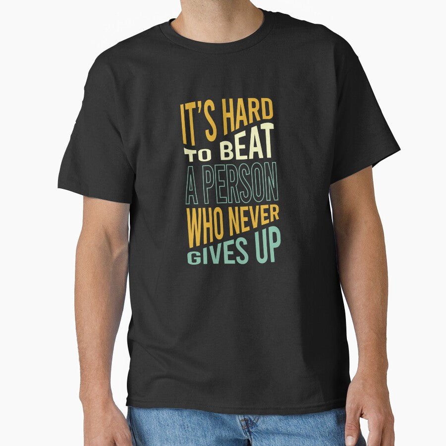 Marathon It's Hard to Beat a Person Who Never Give Up by whyitsme T-Shirts, Hoodie, Sweatshirt | BlankRebels.com (Image 1)