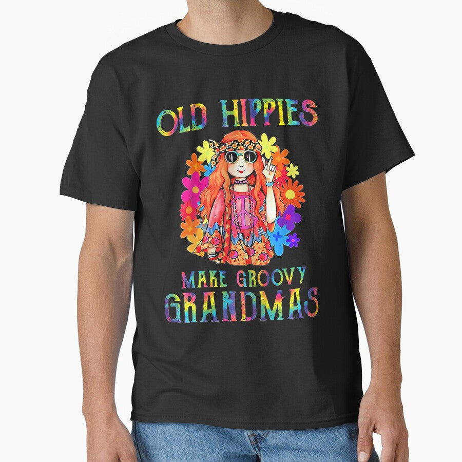 Womens Old Hippies Crazy Grandparents Make Groovy Grandmas by AntonetteSimo T-Shirts, Hoodie, Sweatshirt (Image 1)