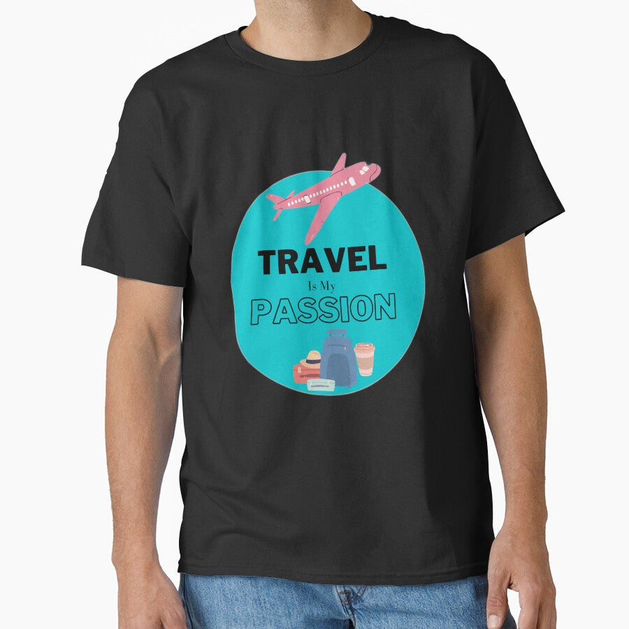 travel is my passion by uvasri T-Shirts, Hoodie, Sweatshirt | BlankRebels.com (Image 1)