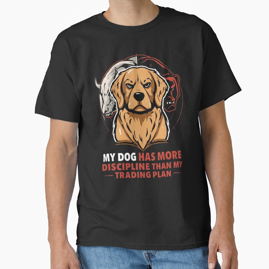 My Dog Has More Discipline Than My Trading Plan – Funny Trader Dog Shirt by Kovrika Hoodie, Sweatshirt (Image 1)