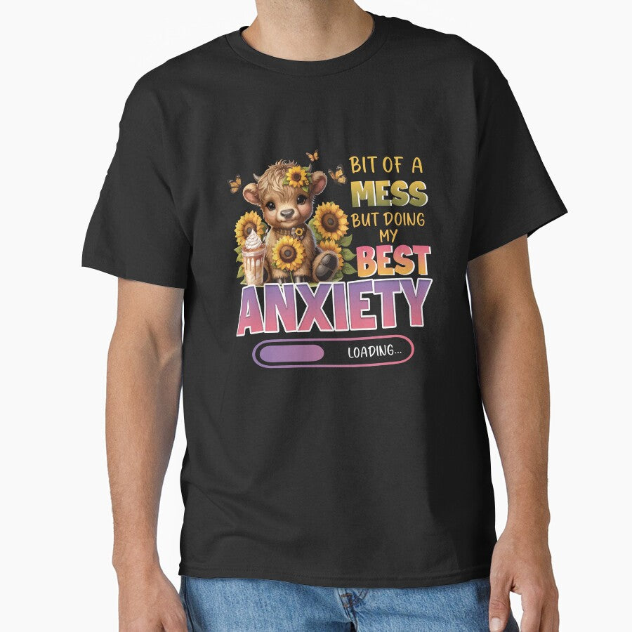 Bit Of A Mess But Doing My Best Anxiety Shirt For Men, For Women, Funny Adult Saying Gift by jelee-jelee... (Image 1)