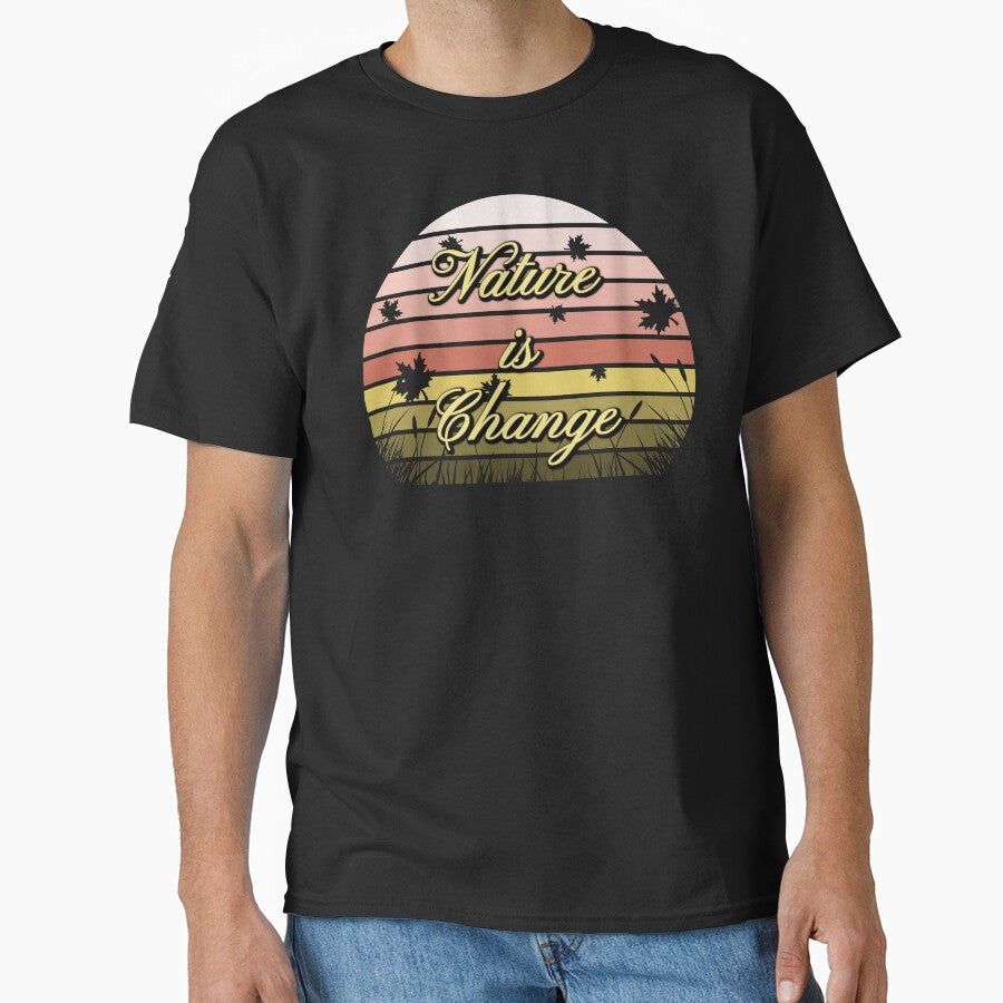 Nature is Change Fall Autmun by J-LaD T-Shirts, Hoodie, Sweatshirt | BlankRebels.com (Image 1)