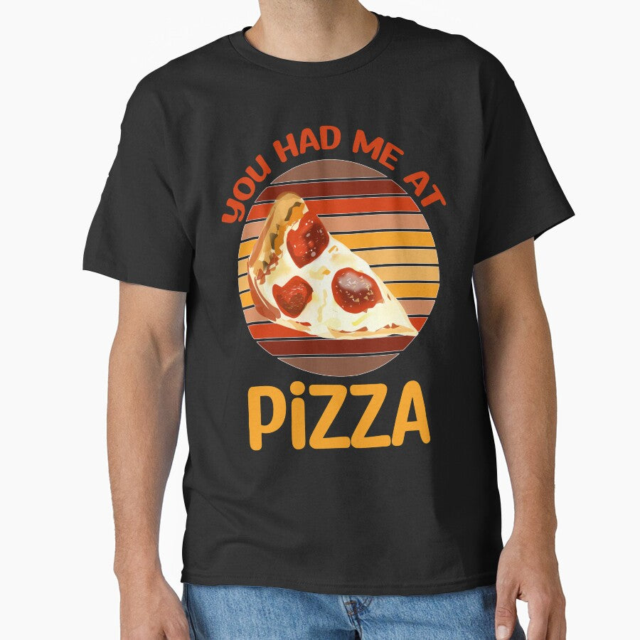 You Had Me At Pizza, Pizza Lover by SportyDogShop T-Shirts, Hoodie, Sweatshirt | BlankRebels.com (Image 1)