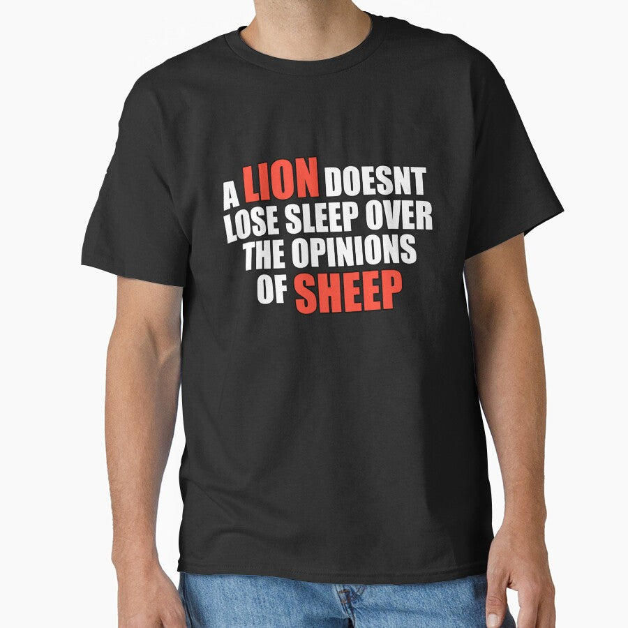 a lion doesnt lose sleep over sheep by silence28 T-Shirts, Hoodie, Sweatshirt | BlankRebels.com (Image 1)