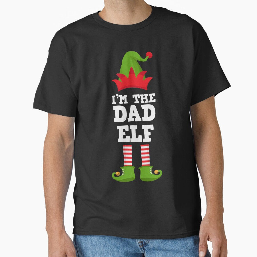 I'm the Dad Elf Matching Family Group Christmas T Shirt T-Shirt by lxmag