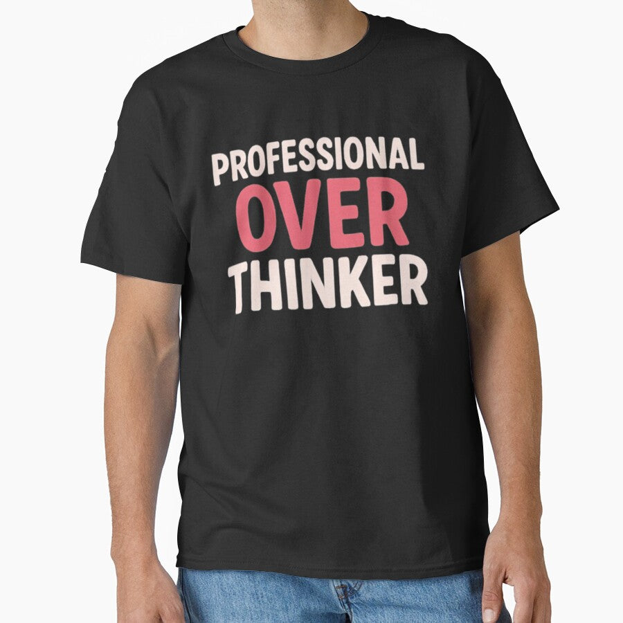 Professional over-thinker by WhimWiz T-Shirts, Hoodie, Sweatshirt | BlankRebels.com (Image 1)