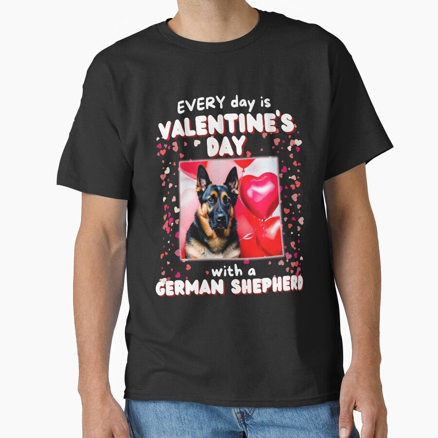 Every Day is Valentine's Day With a German Shepherd by GermanShepMan T-Shirts, Hoodie, Sweatshirt | BlankRebels.com (Image 1)